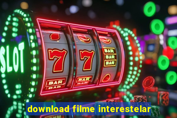 download filme interestelar